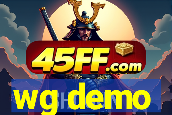 wg demo